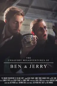The Unsavory Misadventures of Ben & Jerry_peliplat
