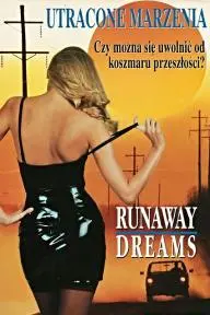 Runaway Dreams_peliplat