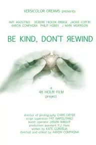 Be Kind, Don't Rewind_peliplat