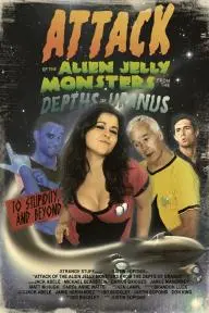 Attack of the Alien Jelly Monsters from the Depths of Uranus_peliplat
