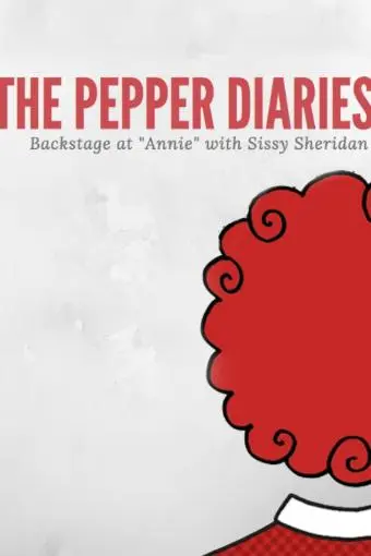 The Pepper Diaries: Backstage with Sissy Sheridan_peliplat