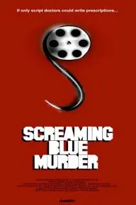 Screaming Blue Murder_peliplat