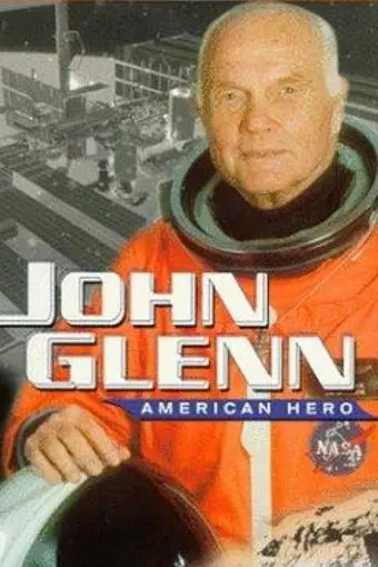 John Glenn: American Hero_peliplat