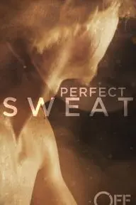 Perfect Sweat_peliplat