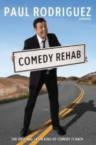 Paul Rodriguez & Friends: Comedy Rehab_peliplat