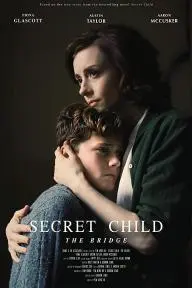 Secret Child: The Bridge_peliplat