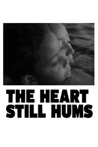 The Heart Still Hums_peliplat
