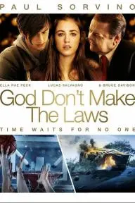 God Don't Make the Laws_peliplat