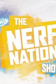 The Nerf Nation Show_peliplat