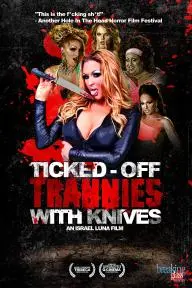 Ticked-Off Trannies with Knives_peliplat
