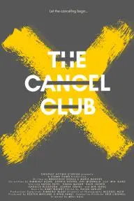 The Cancel Club_peliplat