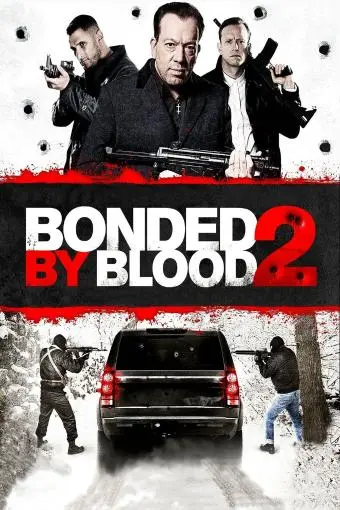 Bonded by Blood 2_peliplat