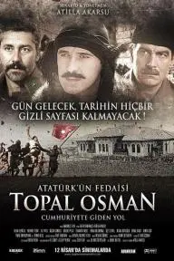 Atatürk'ün Fedaisi Topal Osman_peliplat
