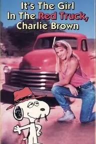 It's the Girl in the Red Truck, Charlie Brown_peliplat