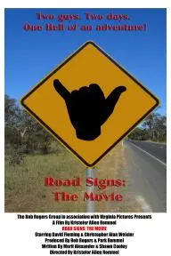 Road Signs: The Movie_peliplat