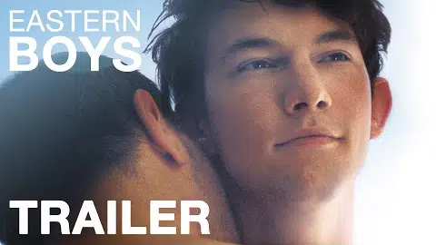 Eastern Boys - Trailer - Peccadillo Pictures