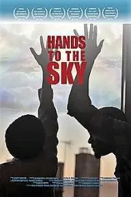 Hands to the Sky, Catch Them & They're Yours_peliplat