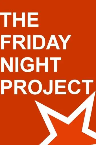 The Friday Night Project_peliplat