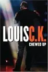 Louis C.K.: Chewed Up_peliplat
