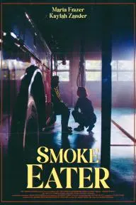 Smoke Eater_peliplat