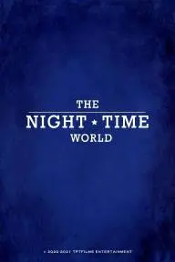The Night Time World_peliplat