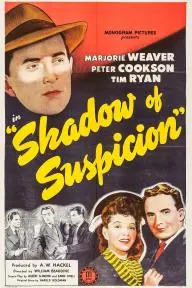 Shadow of Suspicion_peliplat