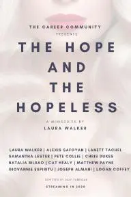 The Hope and the Hopeless_peliplat