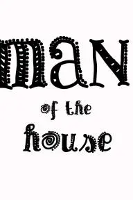 Man of the House_peliplat