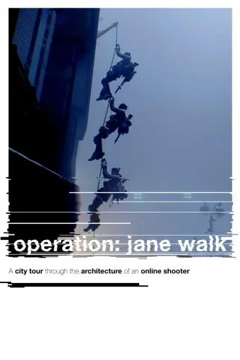 Operation Jane Walk_peliplat