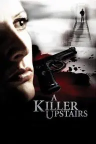 A Killer Upstairs_peliplat