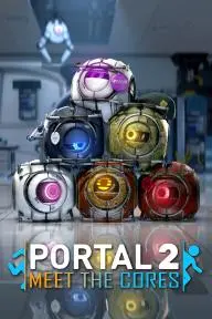 Portal: Meet the Cores_peliplat