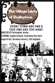 The Village Idiots of Dudleytown_peliplat