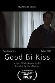 Good Bi Kiss_peliplat