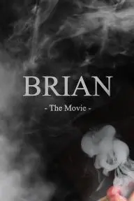 Brian: The Movie_peliplat