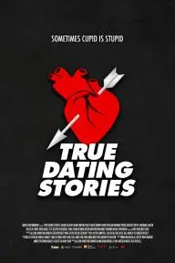 True Dating Stories_peliplat