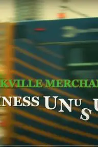 Yorkville Merchants: Business Unusual_peliplat