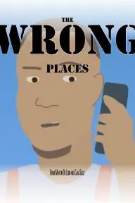 The Wrong Places_peliplat
