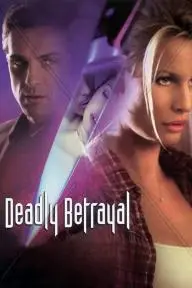 Deadly Betrayal_peliplat