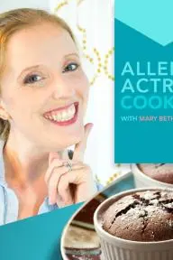 Allergy Actress Cooking with Mary Beth Eversole_peliplat