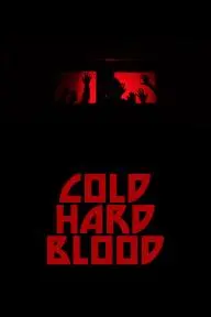 Cold Hard Blood_peliplat
