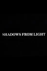 Shadows from Light_peliplat