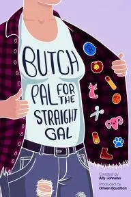 Butch Pal for the Straight Gal_peliplat