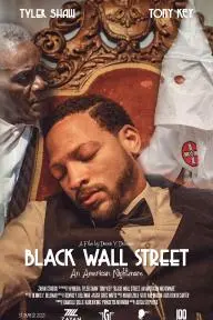 Black Wall Street: An American Nightmare_peliplat