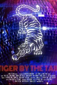 Tiger by the Tail_peliplat