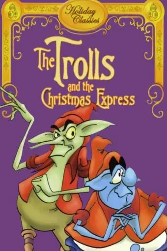 The Trolls and the Christmas Express_peliplat