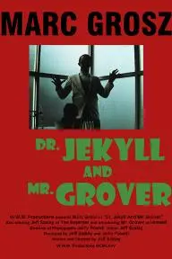 Dr. Jekyll and Mr. Grover_peliplat