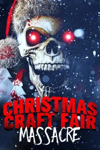 Christmas Craft Fair Massacre_peliplat