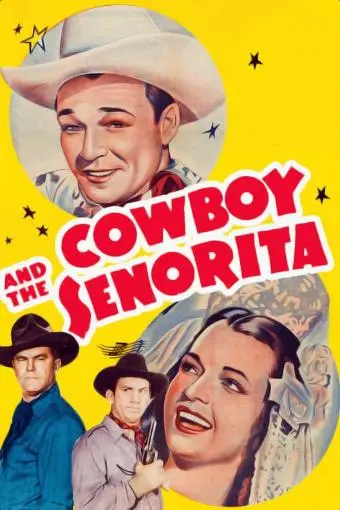 Cowboy and the Senorita_peliplat