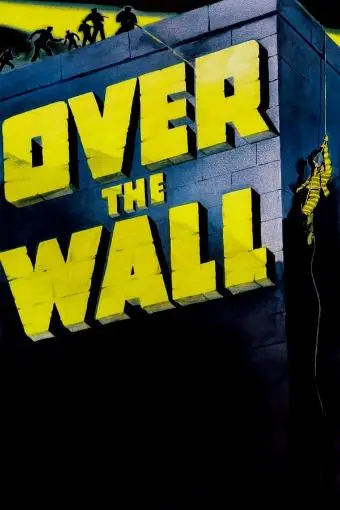 Over the Wall_peliplat