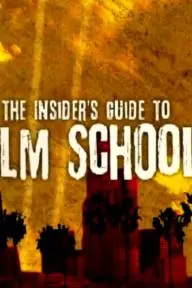 The Insider's Guide to Film School_peliplat